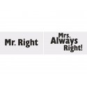 Tabliczki Mr. Right/Mrs. Always Right!, 1op.